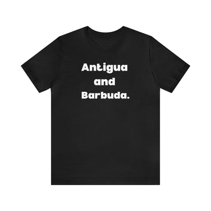 Antigua and Barbuda - Unisex Jersey Short Sleeve Tee