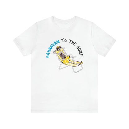 Bahamian To The Bone - Unisex Jersey Short Sleeve Tee