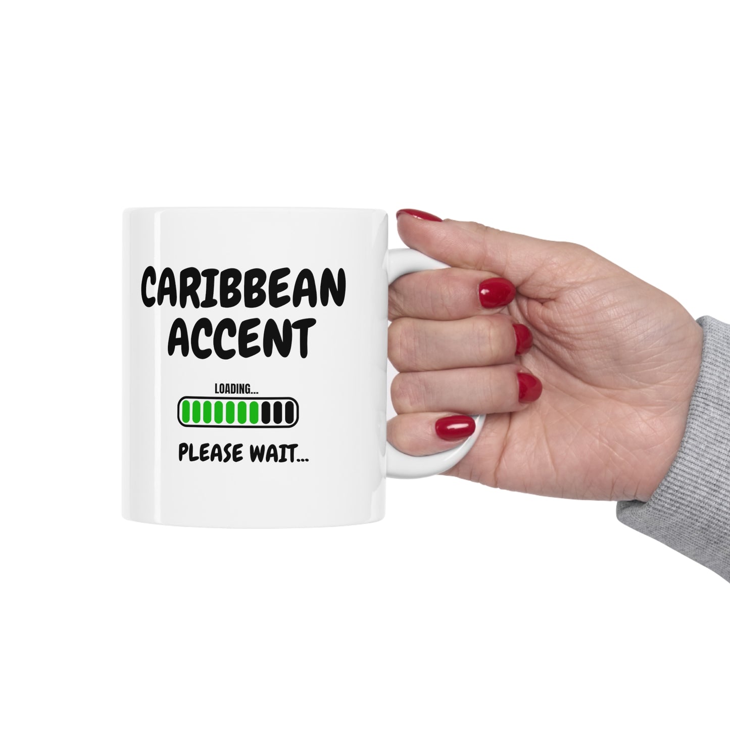 Caribbean Accent Loading - Ceramic Mug 11oz